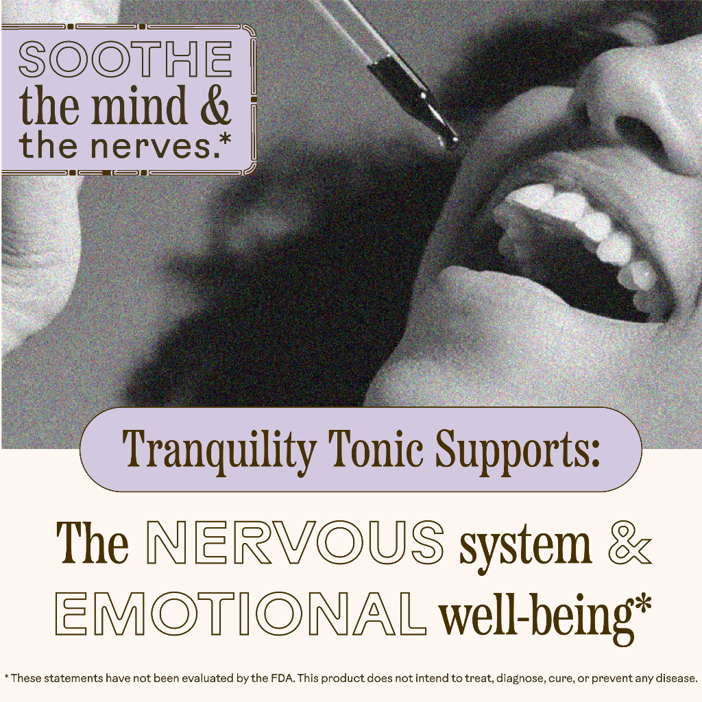 Tranquility Tonic with a black and white photo of a woman's face and text about its effects on the nervous system and emotional well-being.